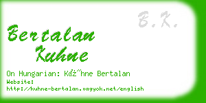 bertalan kuhne business card